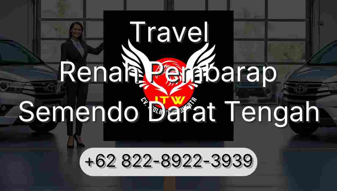 Travel Renah Pembarap Semendo Darat Tengah