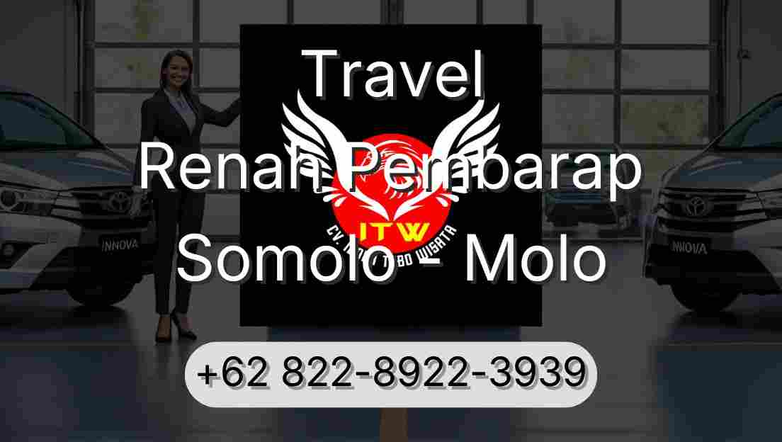 Travel Renah Pembarap Somolo - Molo