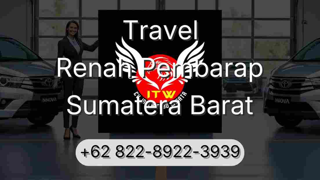 Travel Renah Pembarap Sumatera Barat