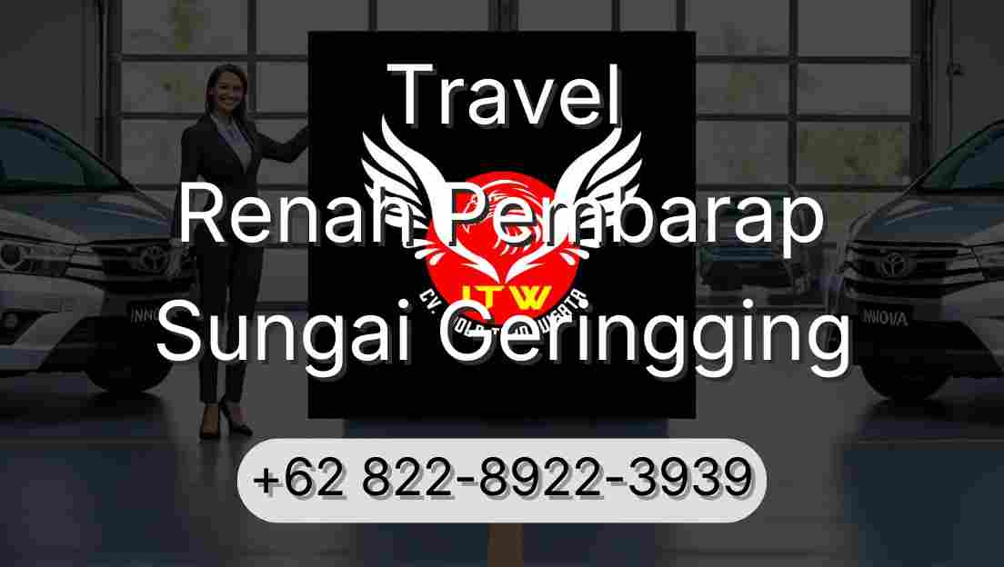 Travel Renah Pembarap Sungai Geringging