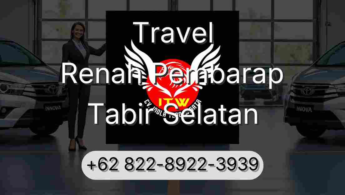 Travel Renah Pembarap Tabir Selatan
