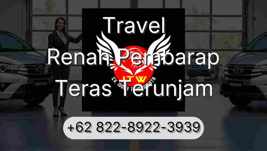 Travel Renah Pembarap Teras Terunjam