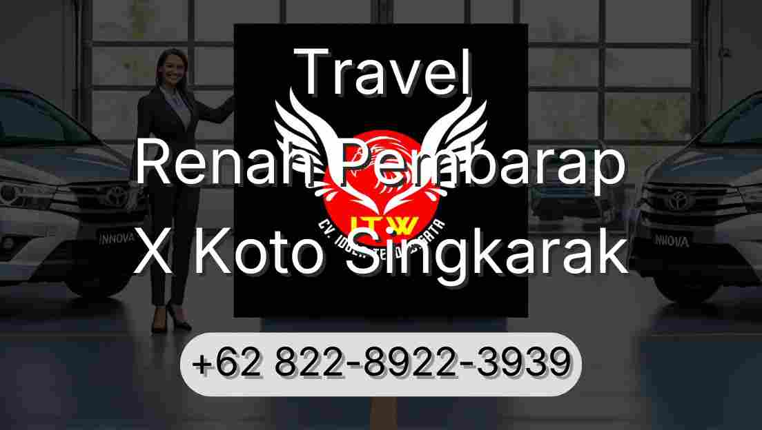 Travel Renah Pembarap X Koto Singkarak