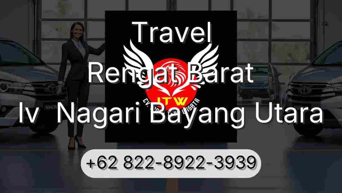 Travel Rengat Barat Iv  Nagari Bayang Utara