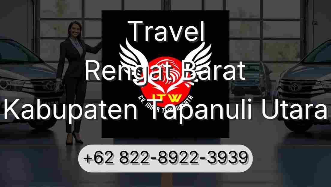 Travel Rengat Barat Kabupaten Tapanuli Utara