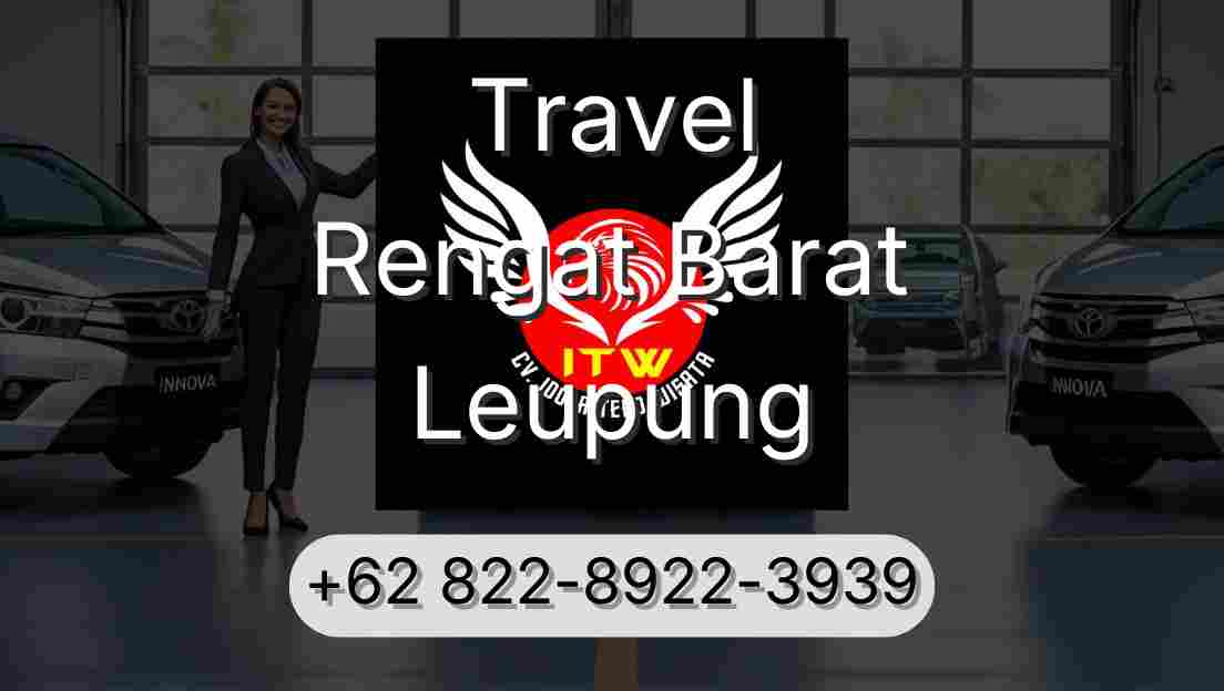 Travel Rengat Barat Leupung