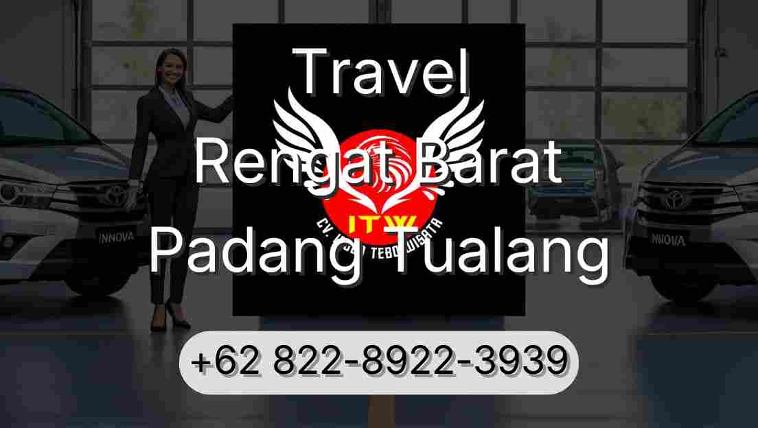 Travel Rengat Barat Padang Tualang