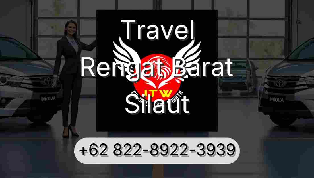 Travel Rengat Barat Silaut
