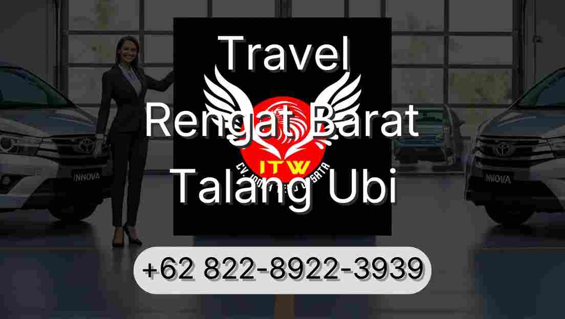 Travel Rengat Barat Talang Ubi