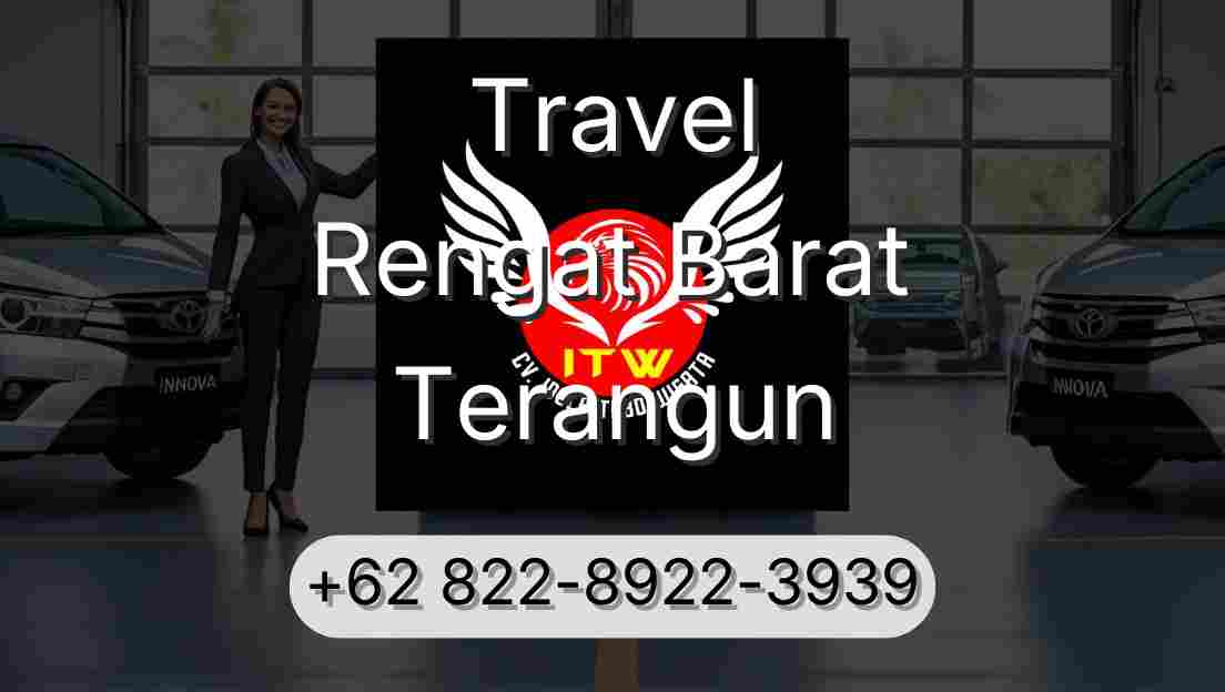 Travel Rengat Barat Terangun