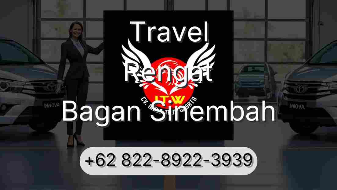 Travel Rengat Bagan Sinembah