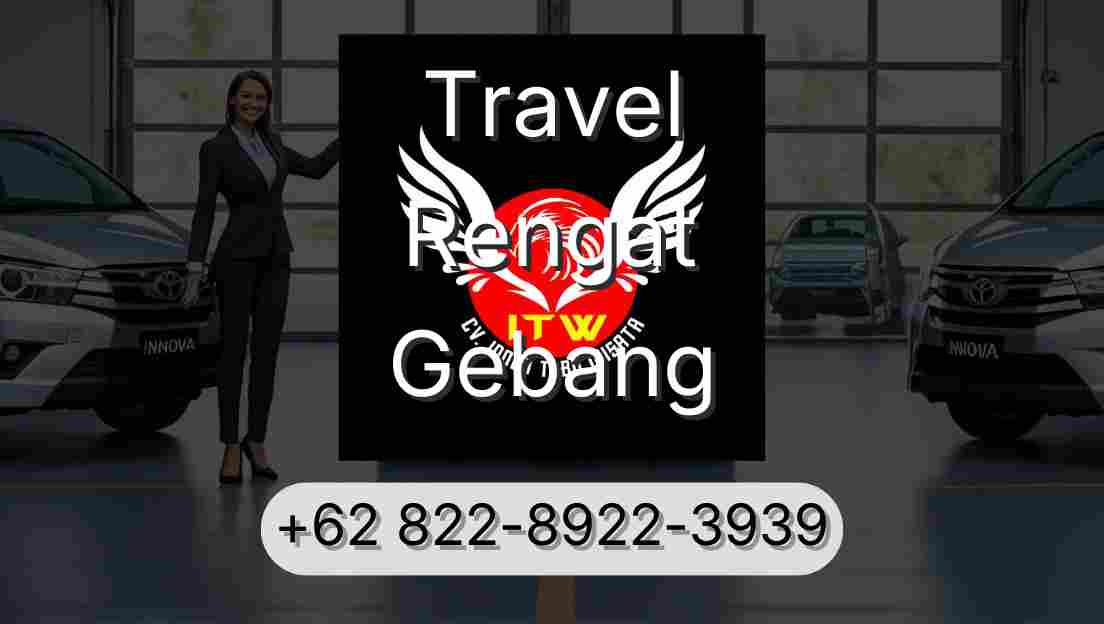 Travel Rengat Gebang