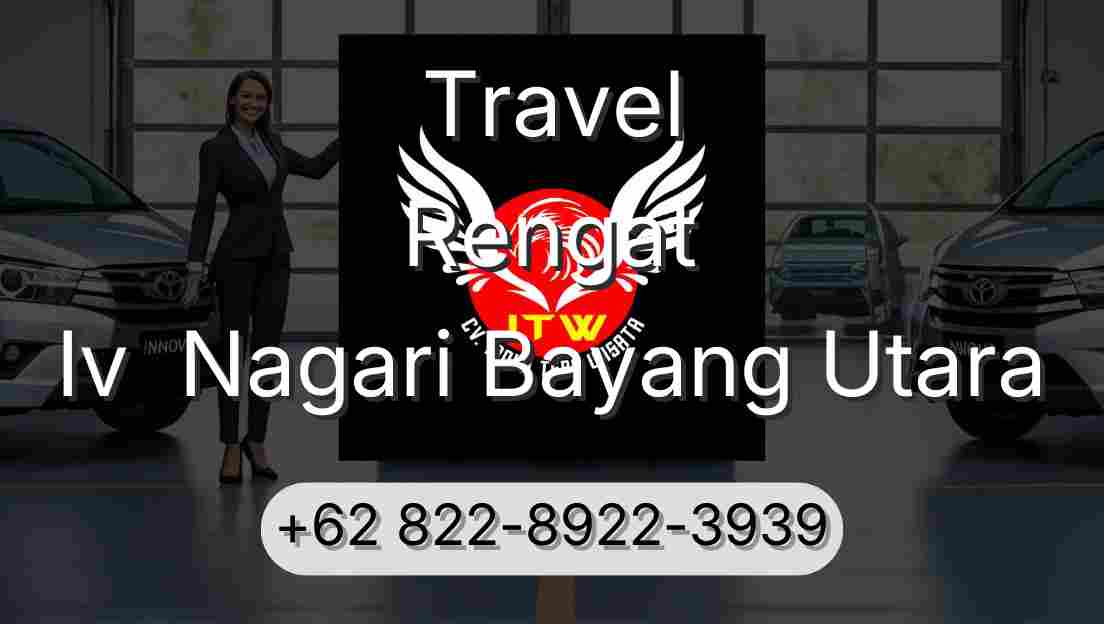 Travel Rengat Iv  Nagari Bayang Utara