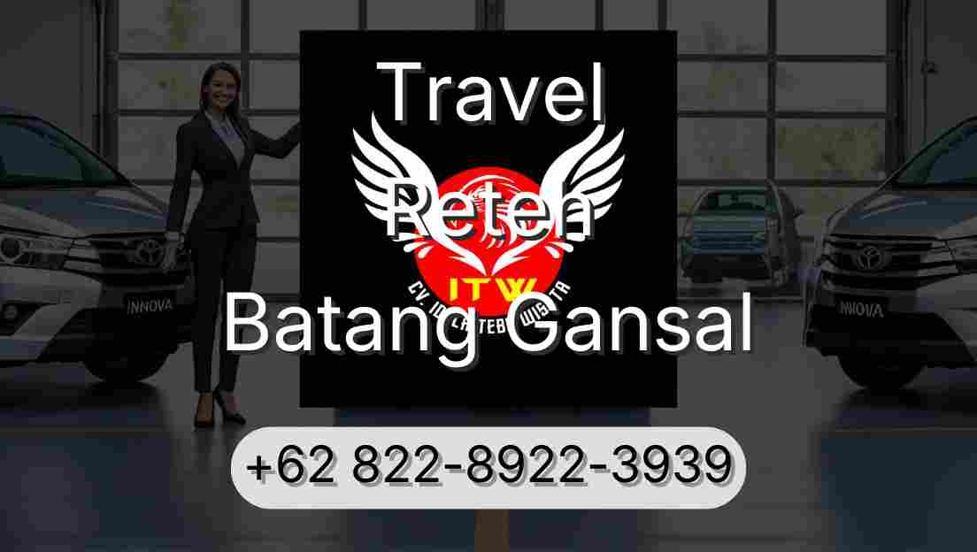 Travel Reteh Batang Gansal