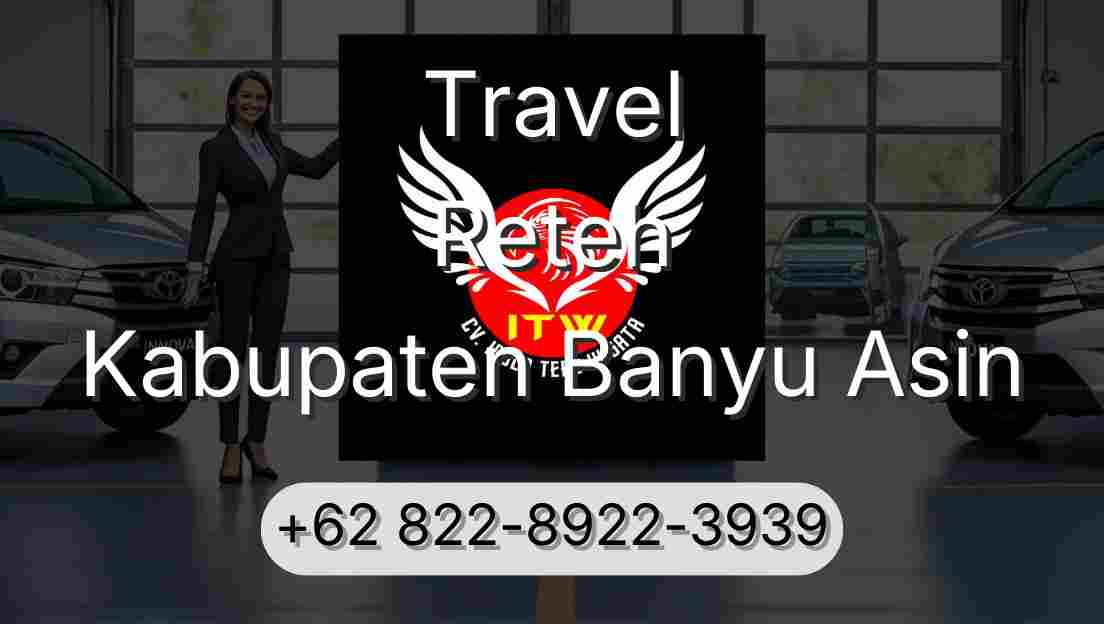 Travel Reteh Kabupaten Banyu Asin