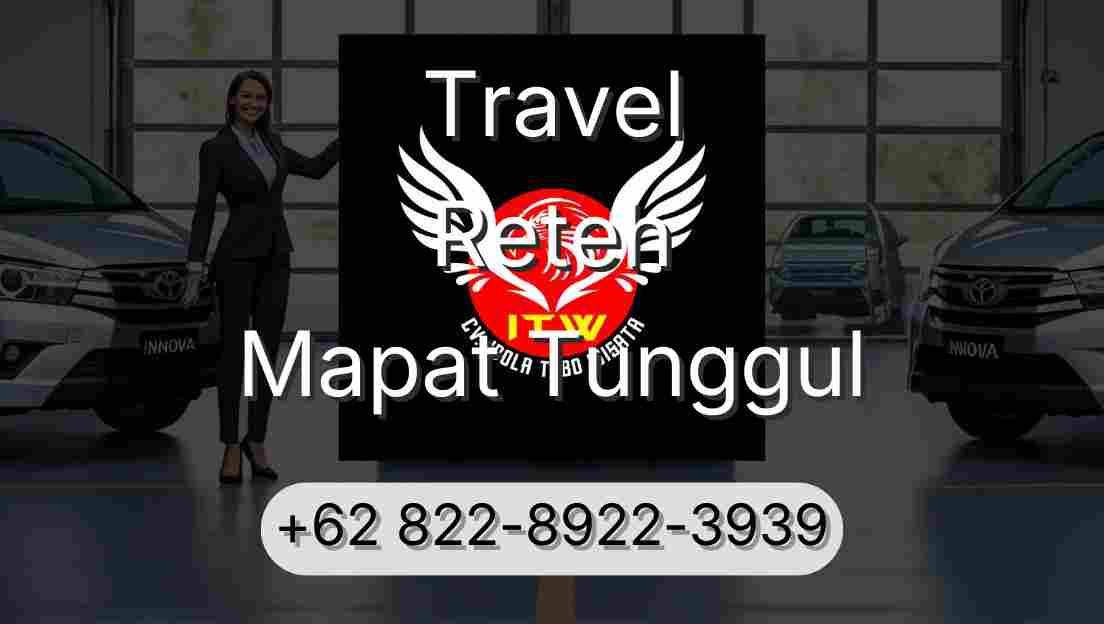 Travel Reteh Mapat Tunggul