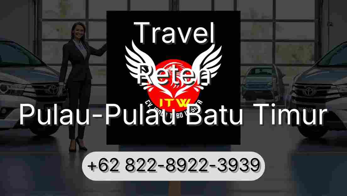 Travel Reteh Pulau-Pulau Batu Timur