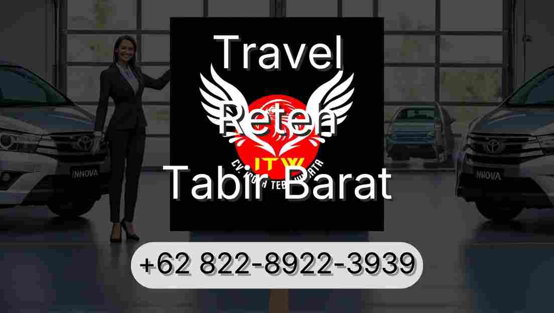Travel Reteh Tabir Barat