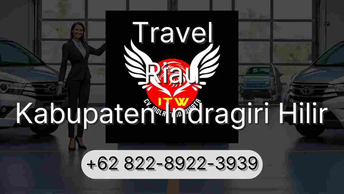 Travel Riau Kabupaten Indragiri Hilir