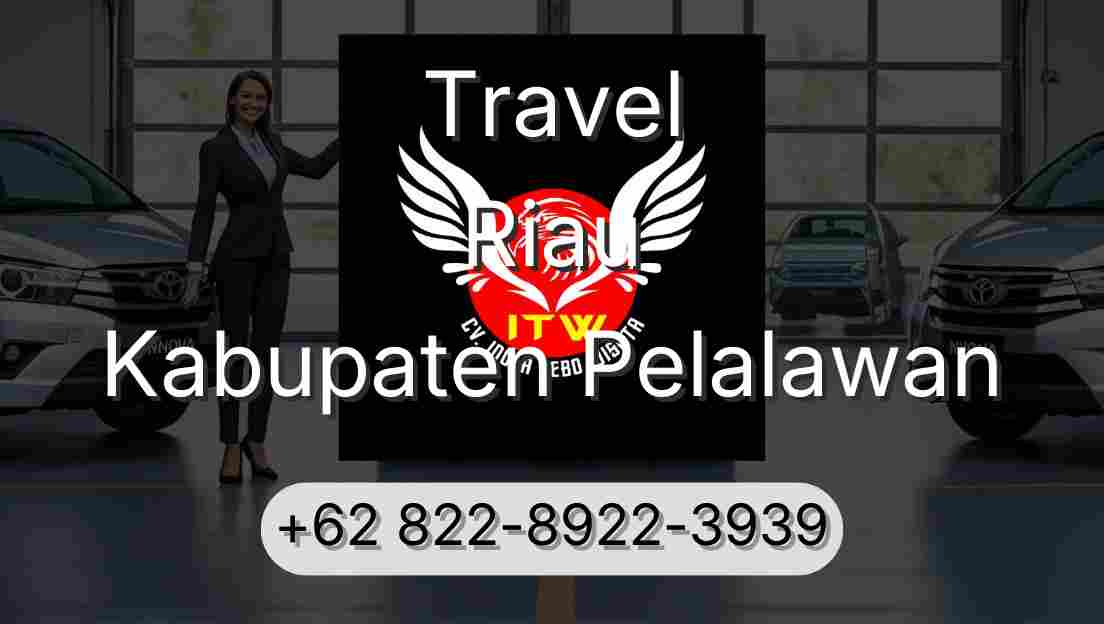 Travel Riau Kabupaten Pelalawan