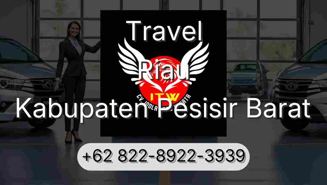 Travel Riau Kabupaten Pesisir Barat