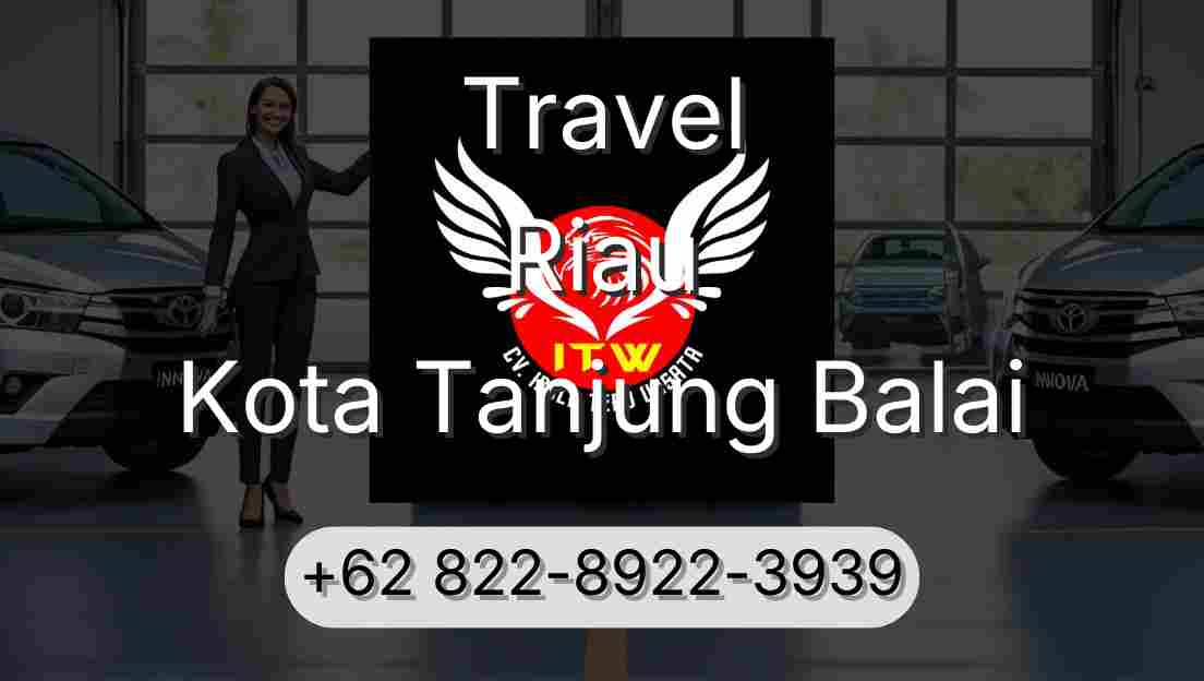 Travel Riau Kota Tanjung Balai