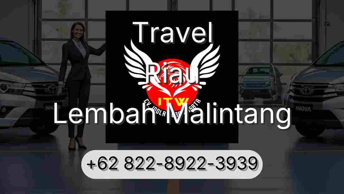 Travel Riau Lembah Malintang