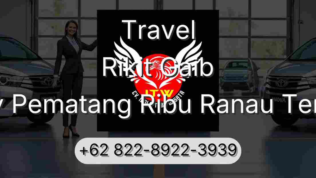 Travel Rikit Gaib Buay Pematang Ribu Ranau Tengah