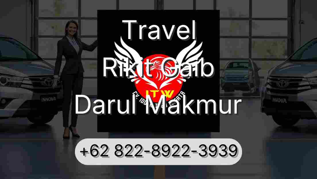 Travel Rikit Gaib Darul Makmur