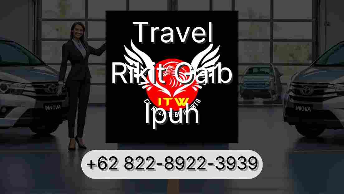 Travel Rikit Gaib Ipuh