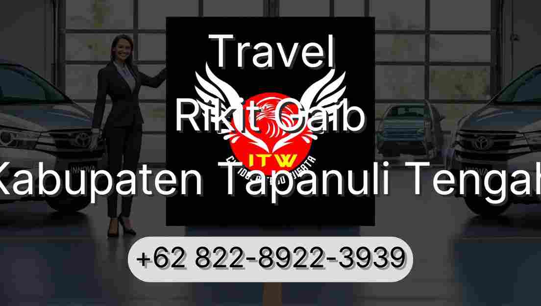 Travel Rikit Gaib Kabupaten Tapanuli Tengah