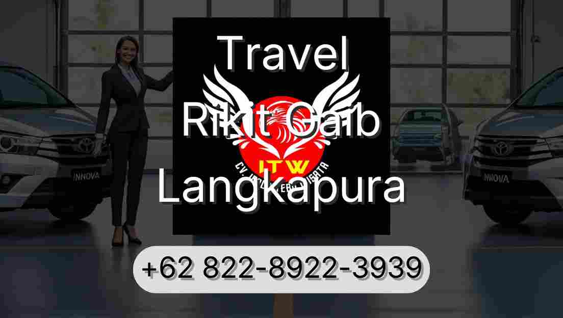 Travel Rikit Gaib Langkapura
