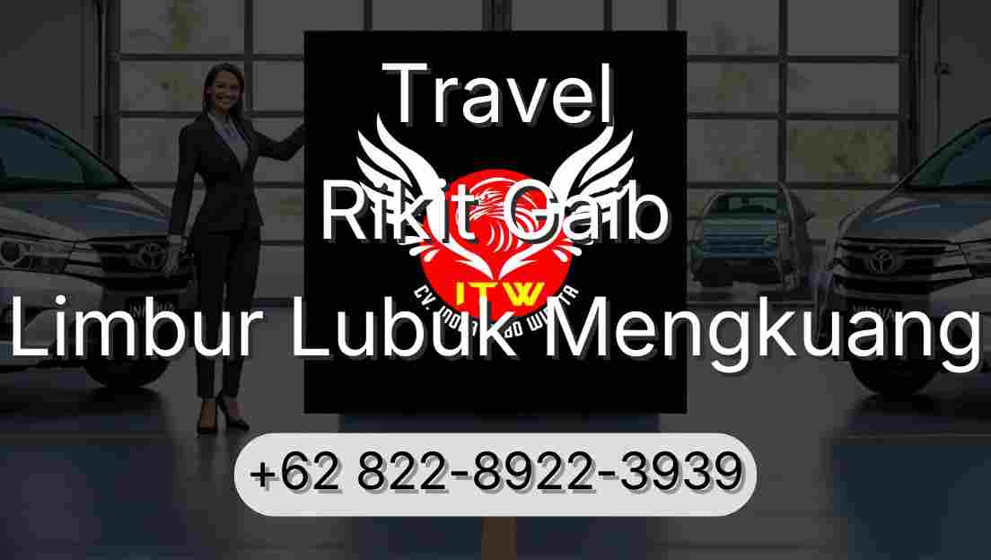 Travel Rikit Gaib Limbur Lubuk Mengkuang