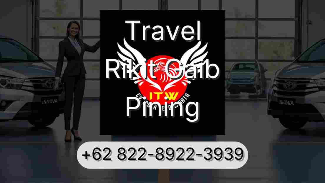 Travel Rikit Gaib Pining