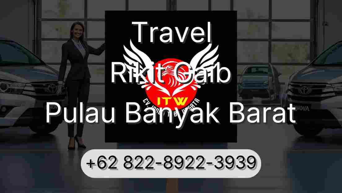 Travel Rikit Gaib Pulau Banyak Barat