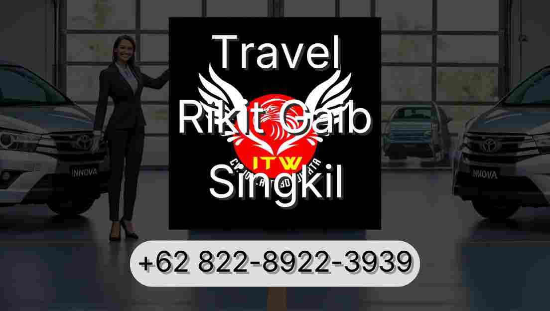 Travel Rikit Gaib Singkil