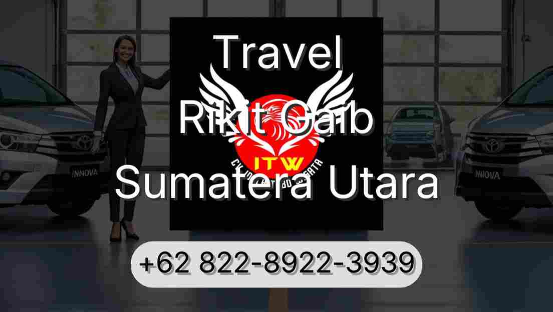 Travel Rikit Gaib Sumatera Utara