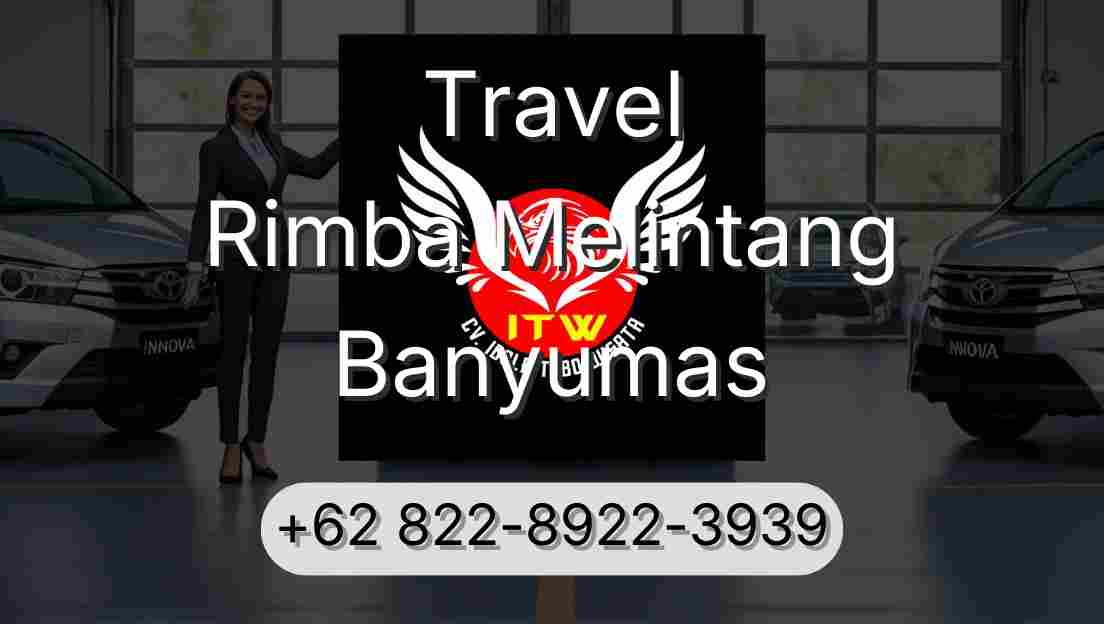 Travel Rimba Melintang Banyumas
