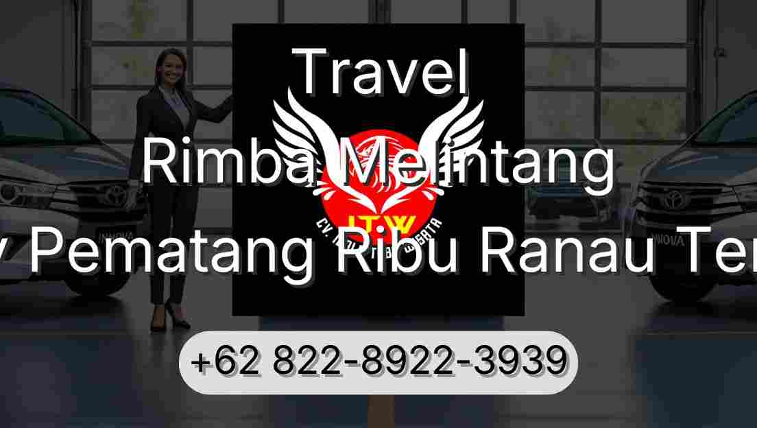 Travel Rimba Melintang Buay Pematang Ribu Ranau Tengah