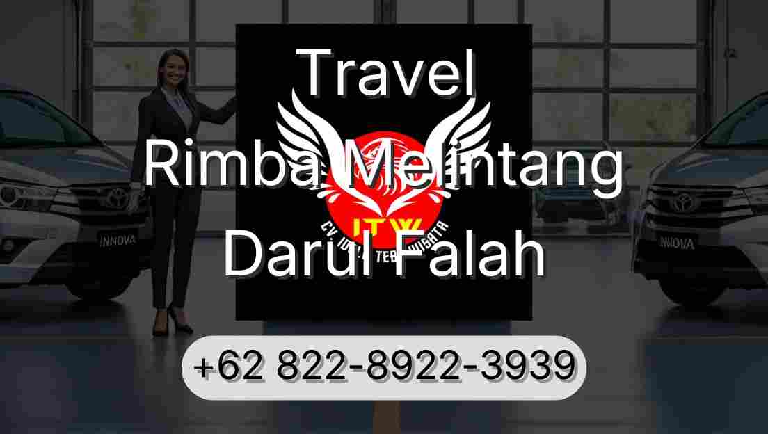 Travel Rimba Melintang Darul Falah