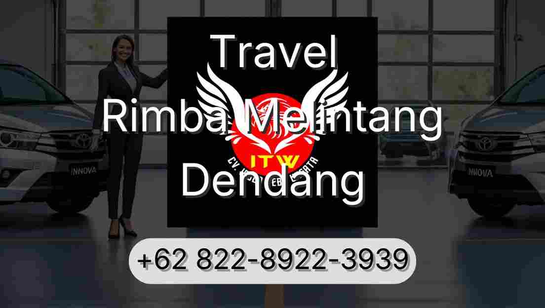 Travel Rimba Melintang Dendang