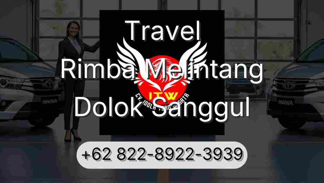 Travel Rimba Melintang Dolok Sanggul