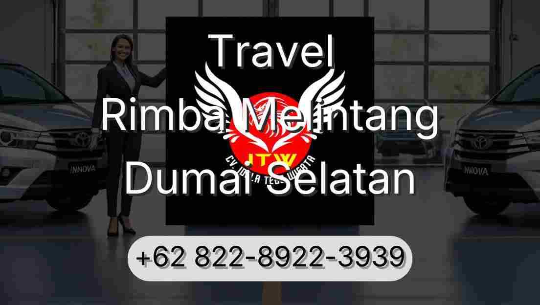 Travel Rimba Melintang Dumai Selatan
