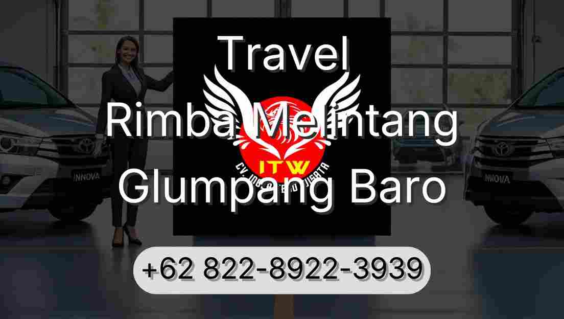 Travel Rimba Melintang Glumpang Baro