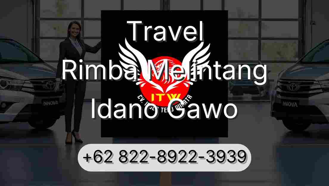 Travel Rimba Melintang Idano Gawo