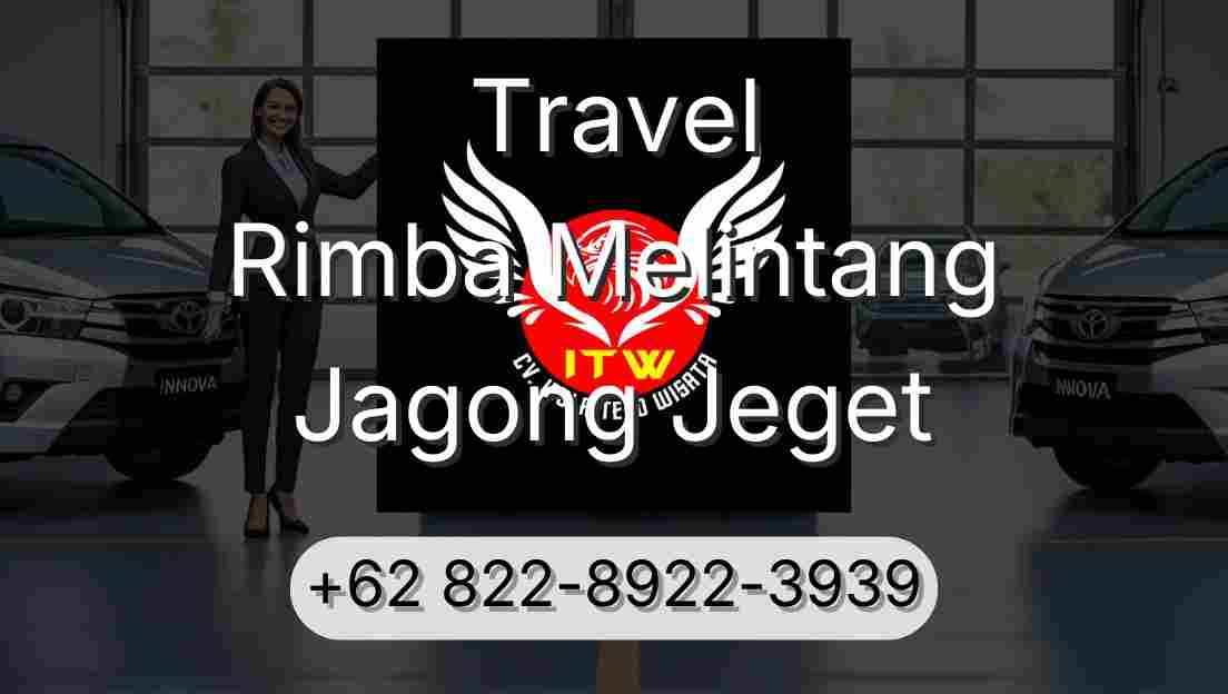 Travel Rimba Melintang Jagong Jeget