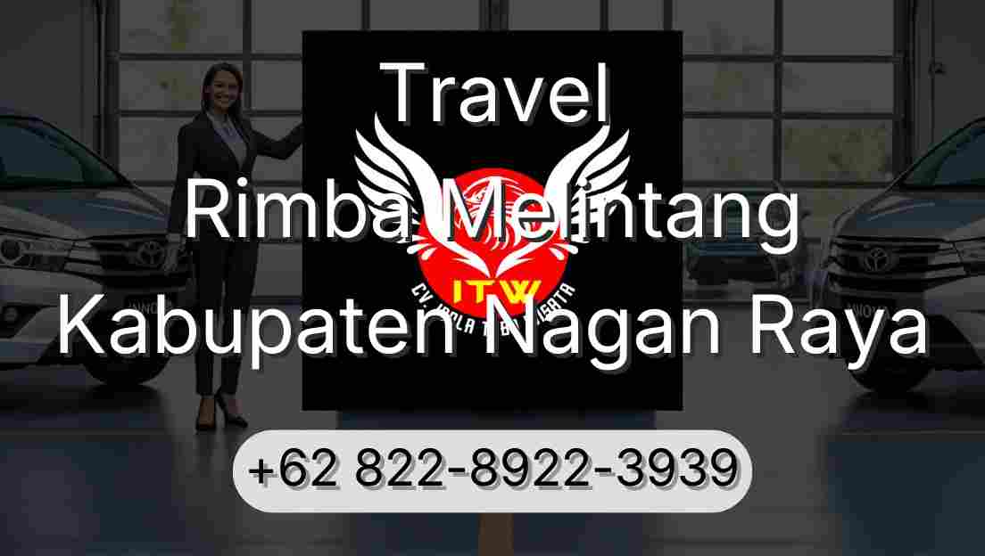Travel Rimba Melintang Kabupaten Nagan Raya