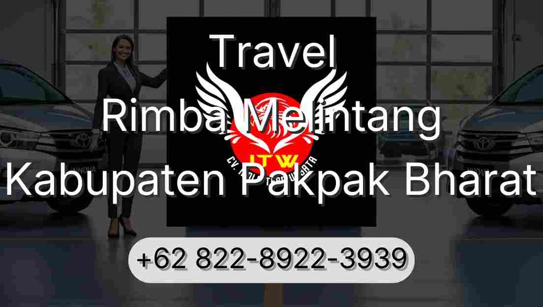 Travel Rimba Melintang Kabupaten Pakpak Bharat