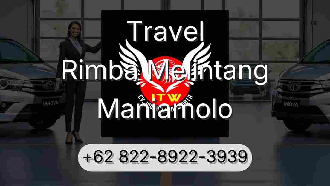 Travel Rimba Melintang Maniamolo