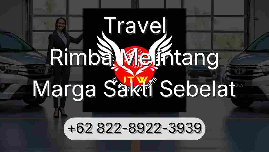 Travel Rimba Melintang Marga Sakti Sebelat